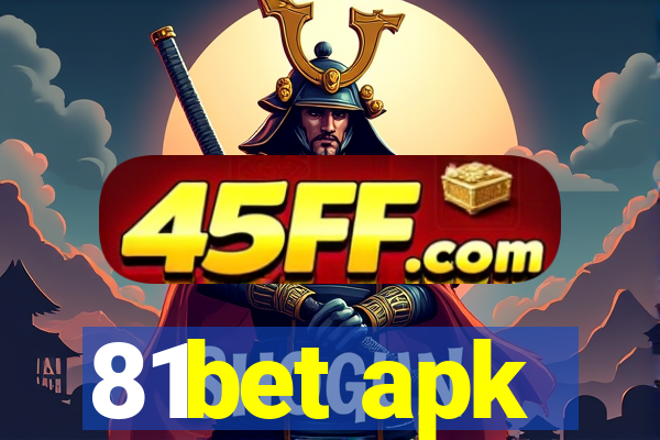 81bet apk